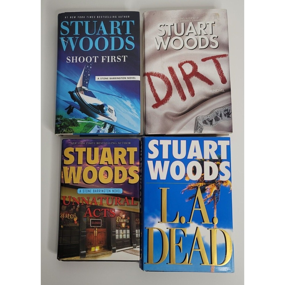 4 STUART WOODS Hardcover Novels Books Lot Dirt LA Dead Shoot First Unnatural Act